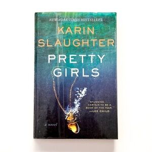 Pretty Girls By Karin Slaughter New York Times Best Seller